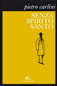 Senza Spirito Santo - Librerie.coop