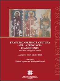 Francescanesimo e cultura nella provincia di Agrigento - Librerie.coop
