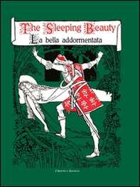 The sleeping beauty-La bella addormentata - Librerie.coop