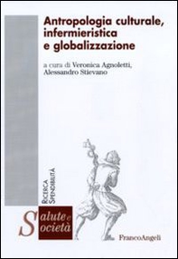 Antropologia culturale, infermieristica e globalizzazione - Librerie.coop