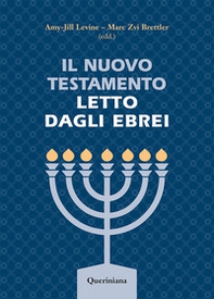 Il Nuovo Testamento letto dagli ebrei - Librerie.coop