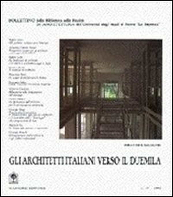 Gli architetti italiani verso il Duemila. Gli architetti italiani verso l'Europa - Librerie.coop Gli architetti italiani verso il Duemila. Gli architetti italiani verso l'Europa - Librerie.coop