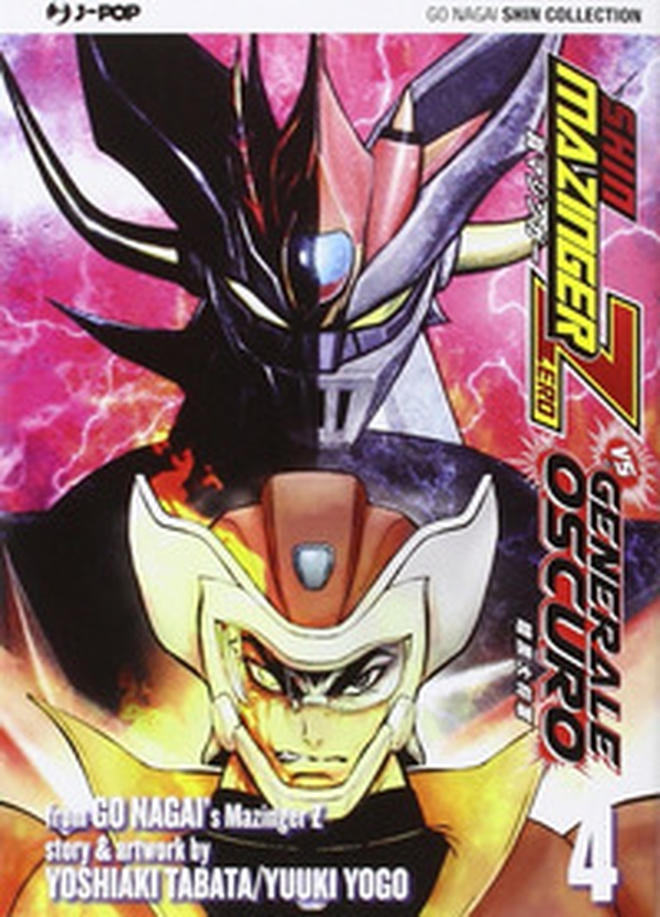 Shin Mazinger Zero vs il Generale Oscuro - Vol. 4 - Librerie.coop Shin Mazinger Zero vs il Generale Oscuro - Vol. 4 - Librerie.coop