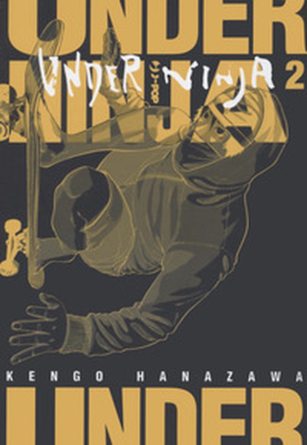 Under ninja - Vol. 2 - Librerie.coop Under ninja - Vol. 2 - Librerie.coop