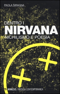 Dentro i Nirvana. Nichilismo e poesia - Librerie.coop