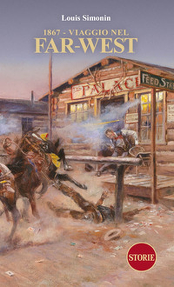1867. Viaggio nel Far-West - Librerie.coop 1867. Viaggio nel Far-West - Librerie.coop