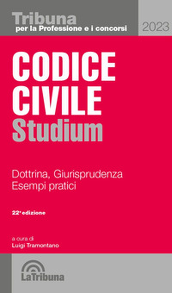 Codice civile Studium. Dottrina, giurisprudenza, schemi, esempi pratici - Librerie.coop Codice civile Studium. Dottrina, giurisprudenza, schemi, esempi pratici - Librerie.coop