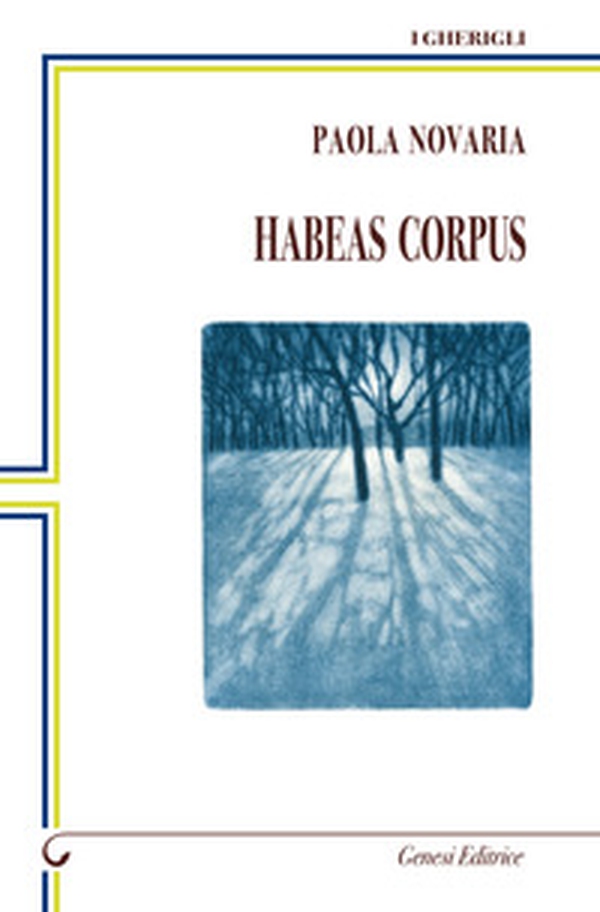 Habeas corpus - Librerie.coop Habeas corpus - Librerie.coop