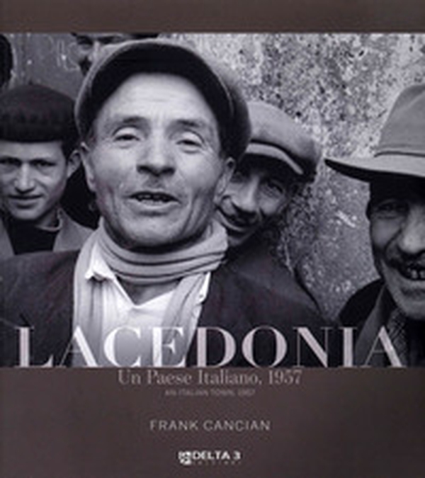 Lacedonia. Un paese iItaliano, 1957-An Italian tow, 1957 - Librerie.coop Lacedonia. Un paese iItaliano, 1957-An Italian tow, 1957 - Librerie.coop