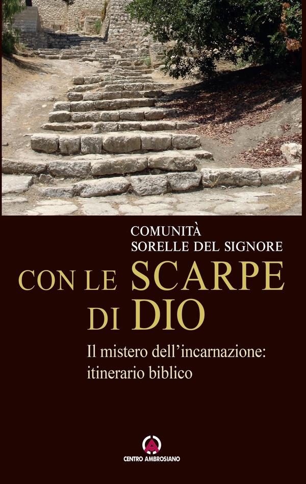 Con le scarpe di Dio - Librerie.coop Con le scarpe di Dio - Librerie.coop