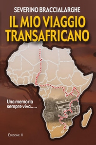 Il mio viaggio transafricano - Librerie.coop