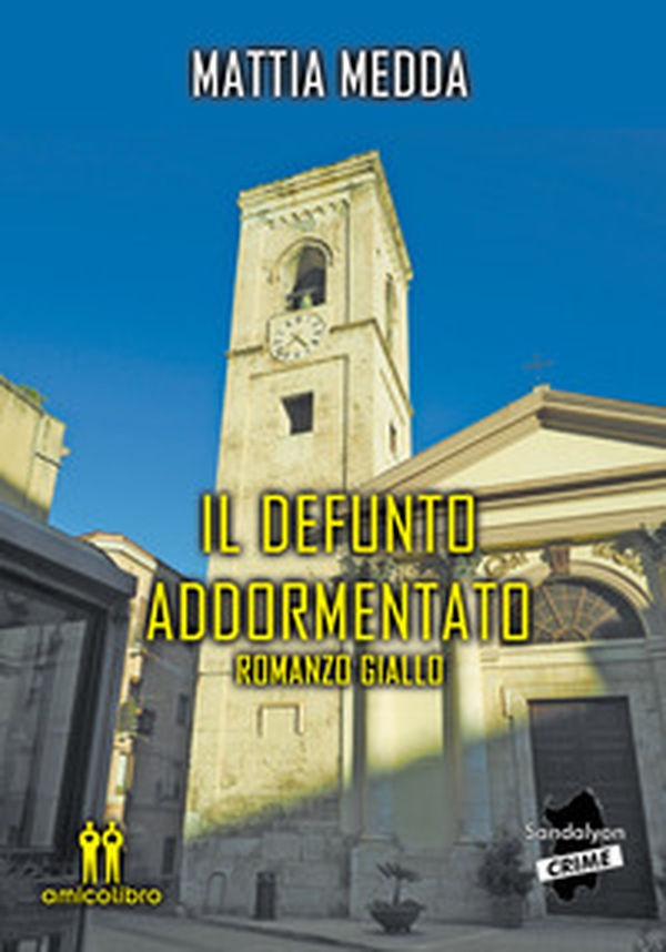 Il defunto addormentato - Librerie.coop Il defunto addormentato - Librerie.coop