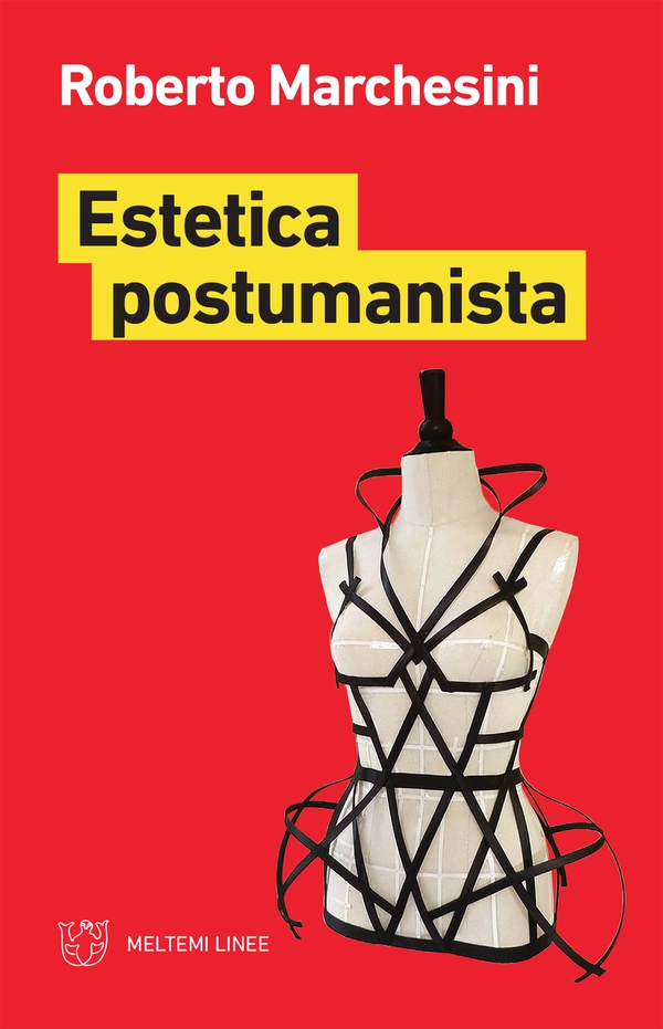 Estetica postumanista - Librerie.coop Estetica postumanista - Librerie.coop