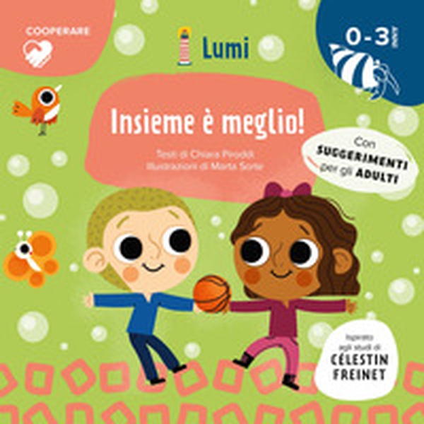 Insieme è meglio! (Cooperare) - Librerie.coop Insieme è meglio! (Cooperare) - Librerie.coop