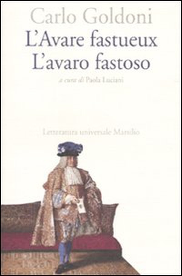 L'Avare fastueux-L'avaro fastoso - Librerie.coop L'Avare fastueux-L'avaro fastoso - Librerie.coop