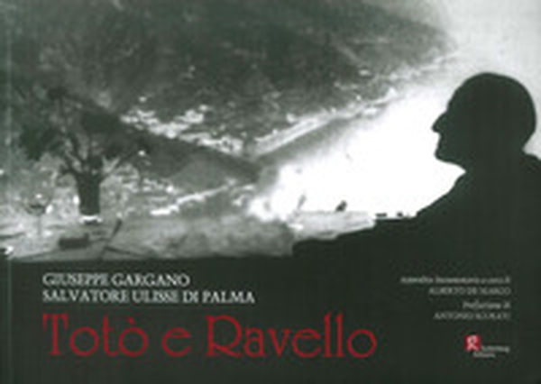 Totò e Ravello - Librerie.coop Totò e Ravello - Librerie.coop