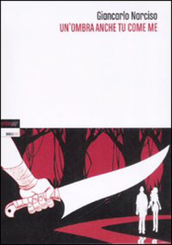 Un'ombra anche tu come me - Librerie.coop Un'ombra anche tu come me - Librerie.coop