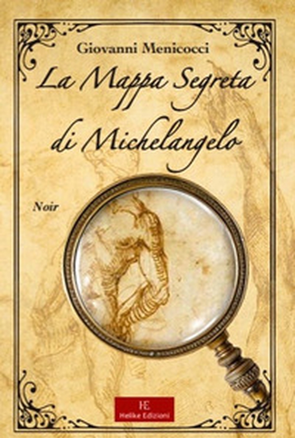 La mappa segreta di Michelangelo - Librerie.coop La mappa segreta di Michelangelo - Librerie.coop