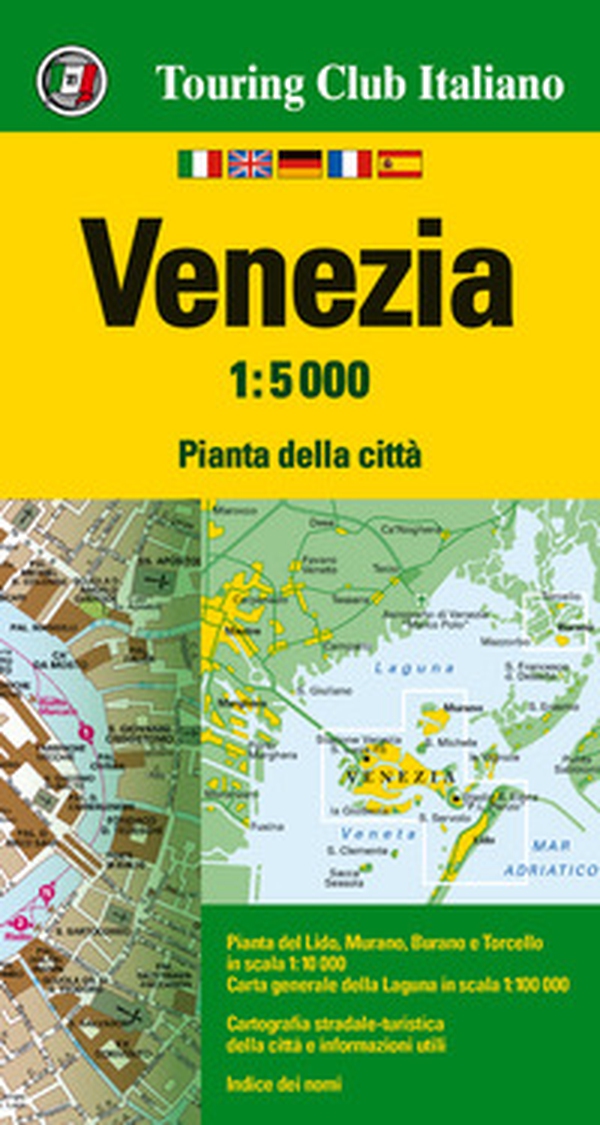 Venezia 1:5.000 - Librerie.coop Venezia 1:5.000 - Librerie.coop