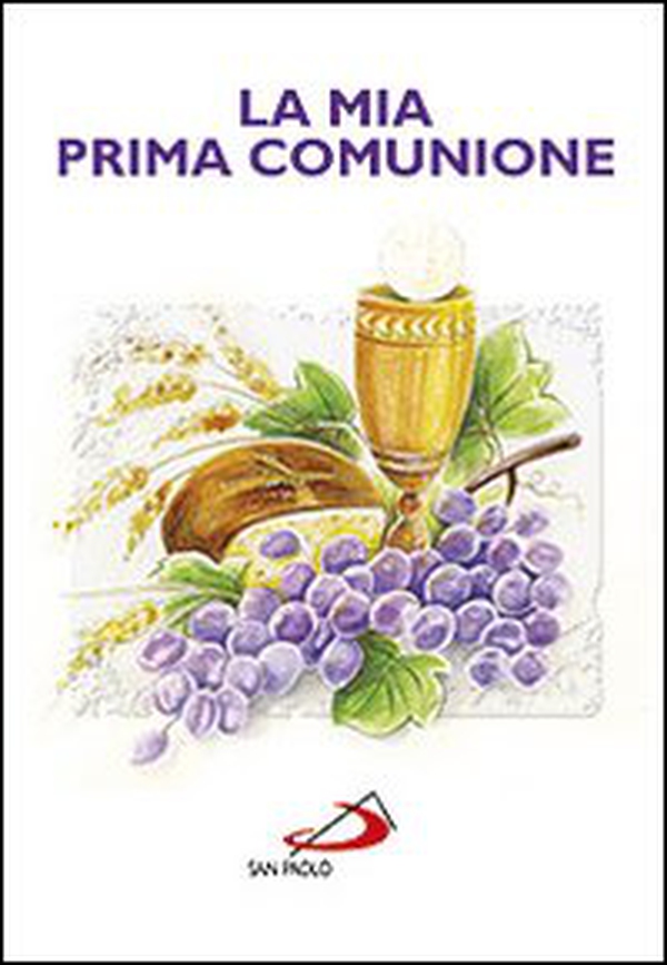 La mia prima comunione - Librerie.coop La mia prima comunione - Librerie.coop