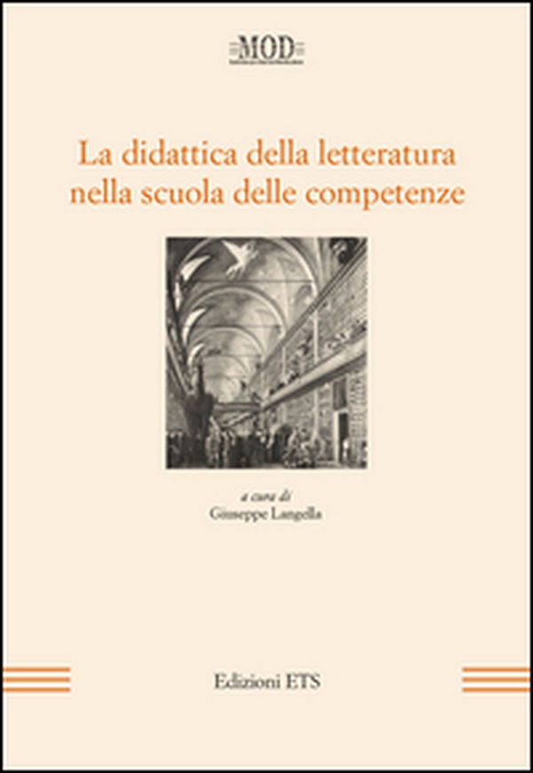 La didattica della letteratura nella scuola delle competenze - Librerie.coop La didattica della letteratura nella scuola delle competenze - Librerie.coop