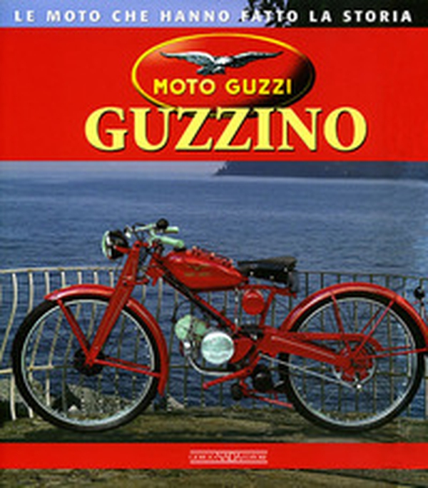 Moto Guzzi Guzzino - Librerie.coop Moto Guzzi Guzzino - Librerie.coop