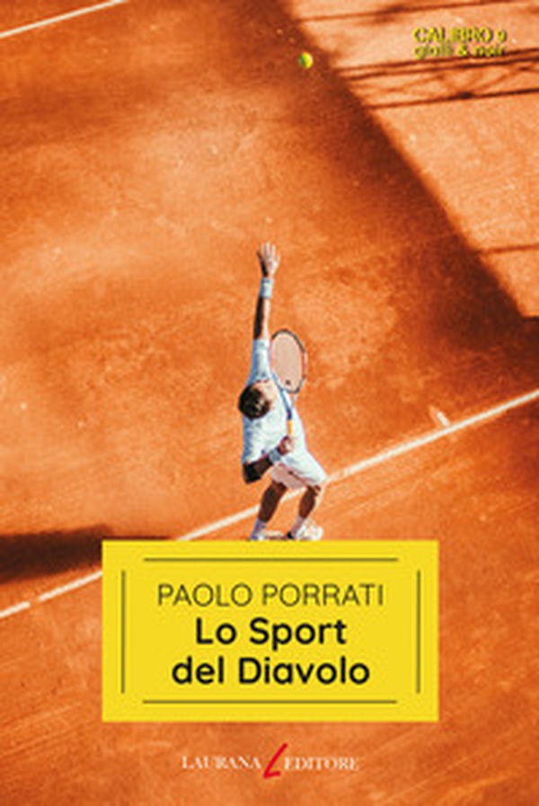 Lo sport del diavolo - Librerie.coop Lo sport del diavolo - Librerie.coop