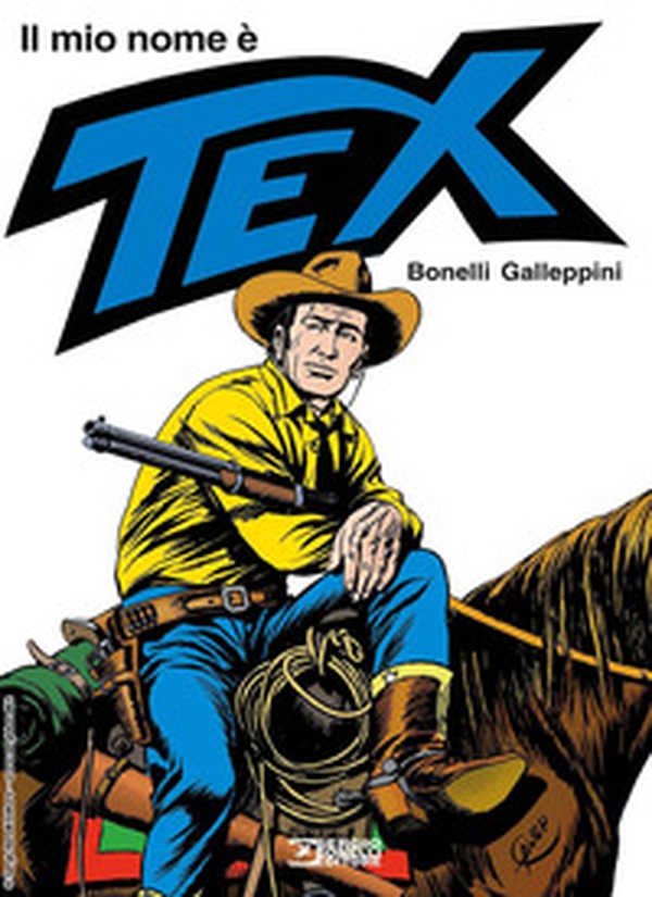 Il mio nome è Tex - Librerie.coop Il mio nome è Tex - Librerie.coop