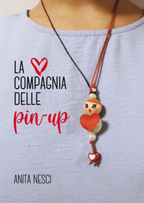 La compagnia delle pin up - Librerie.coop La compagnia delle pin up - Librerie.coop