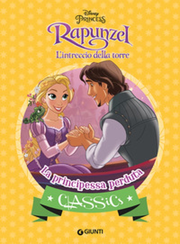La principessa perduta. Rapunzel. L'intreccio della torre - Librerie.coop La principessa perduta. Rapunzel. L'intreccio della torre - Librerie.coop