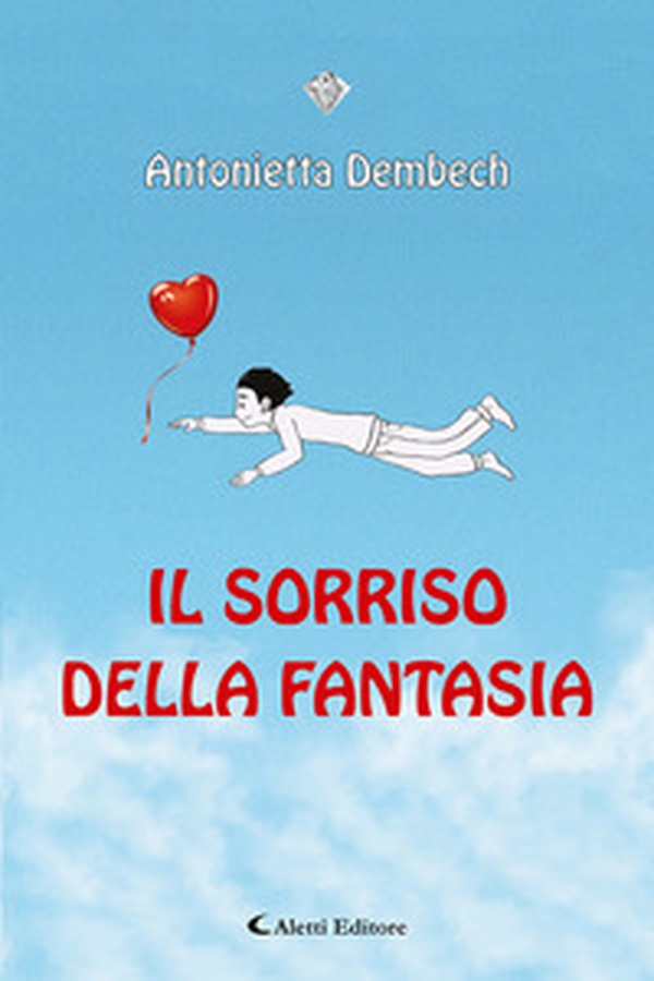 Il sorriso della fantasia - Librerie.coop Il sorriso della fantasia - Librerie.coop