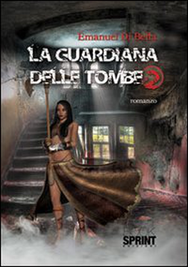 La guardiana delle tombe - Vol. 2 - Librerie.coop La guardiana delle tombe - Vol. 2 - Librerie.coop