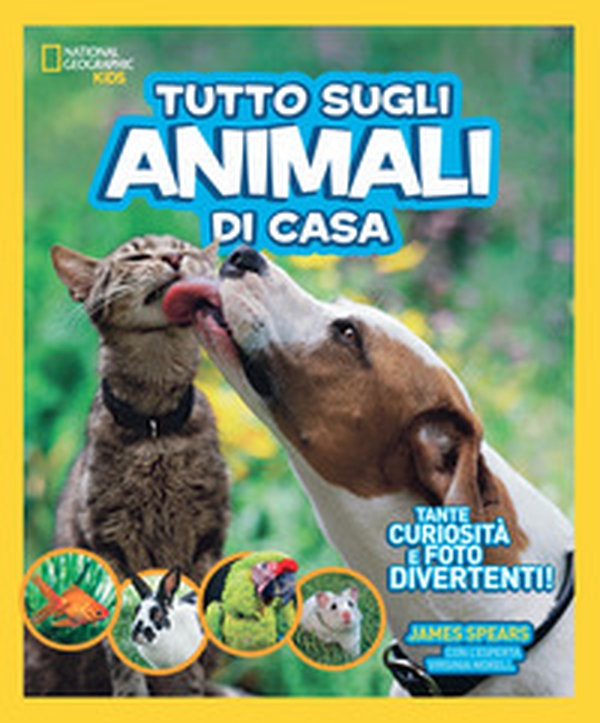 Tutto sugli animali di casa - Librerie.coop Tutto sugli animali di casa - Librerie.coop