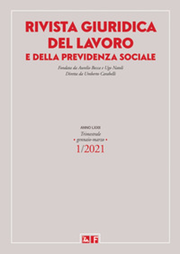 Rivista giuridica del lavoro e della previdenza sociale - Vol. 1 - Librerie.coop Rivista giuridica del lavoro e della previdenza sociale - Vol. 1 - Librerie.coop