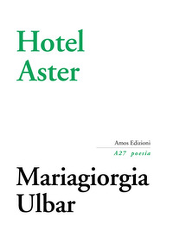 Hotel Aster - Librerie.coop Hotel Aster - Librerie.coop