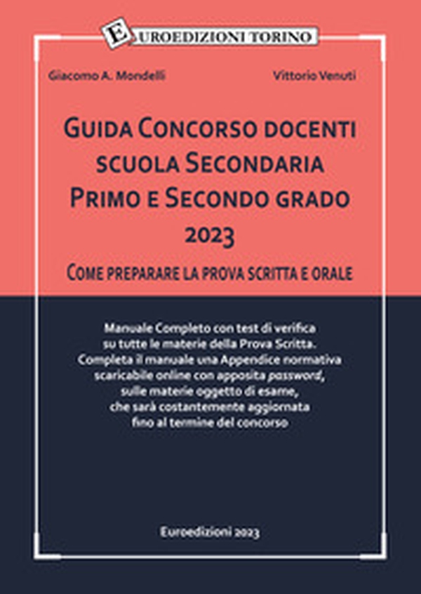 Guida Concorso docenti scuola Secondaria Primo e Secondo grado 2023. Come preparare la prova scritta e orale. Manuale Completo con test di verifica su tutte le materie della Prova Scritta. - Librerie.coop Guida Concorso docenti scuola Secondaria Primo e Secondo grado 2023. Come preparare la prova scritta e orale. Manuale Completo con test di verifica su tutte le materie della Prova Scritta. - Librerie.coop