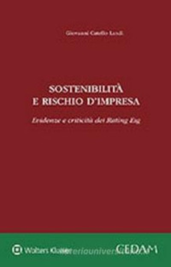 Sostenibilità e rischio d'impresa - Librerie.coop Sostenibilità e rischio d'impresa - Librerie.coop