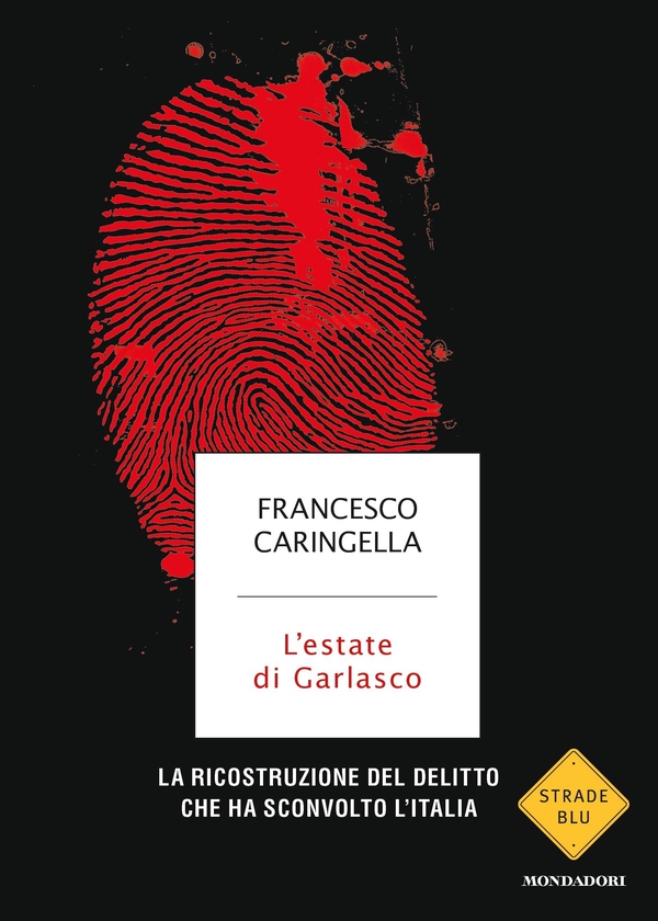 L'estate di Garlasco - Librerie.coop L'estate di Garlasco - Librerie.coop