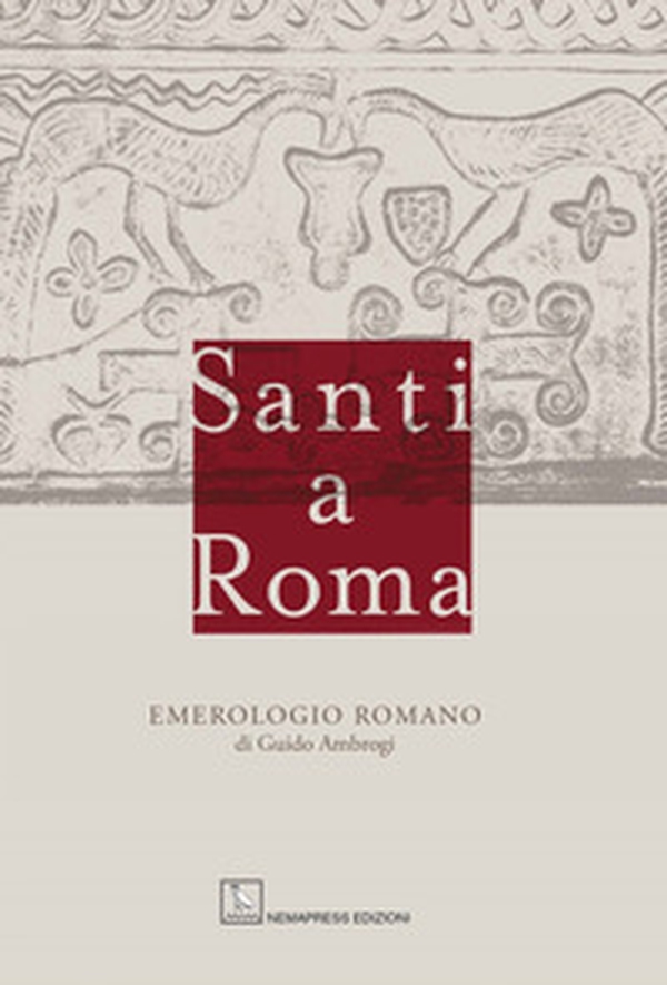 Santi a Roma. Emerologio romano - Librerie.coop Santi a Roma. Emerologio romano - Librerie.coop