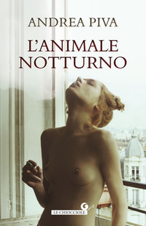 L'animale notturno - Librerie.coop L'animale notturno - Librerie.coop