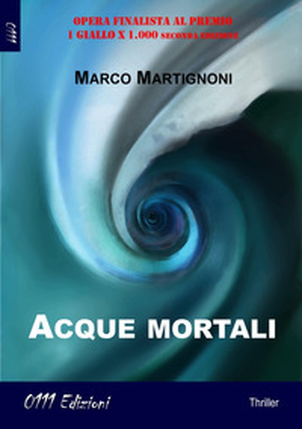 Acque mortali - Librerie.coop Acque mortali - Librerie.coop