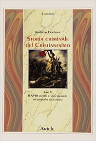 Storia criminale del cristianesimo - Librerie.coop
