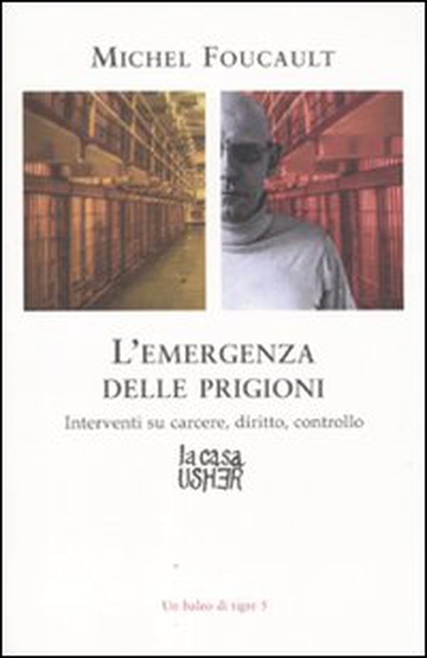 L'emergenza delle prigioni. Interventi su carcere, diritto e controllo - Librerie.coop L'emergenza delle prigioni. Interventi su carcere, diritto e controllo - Librerie.coop