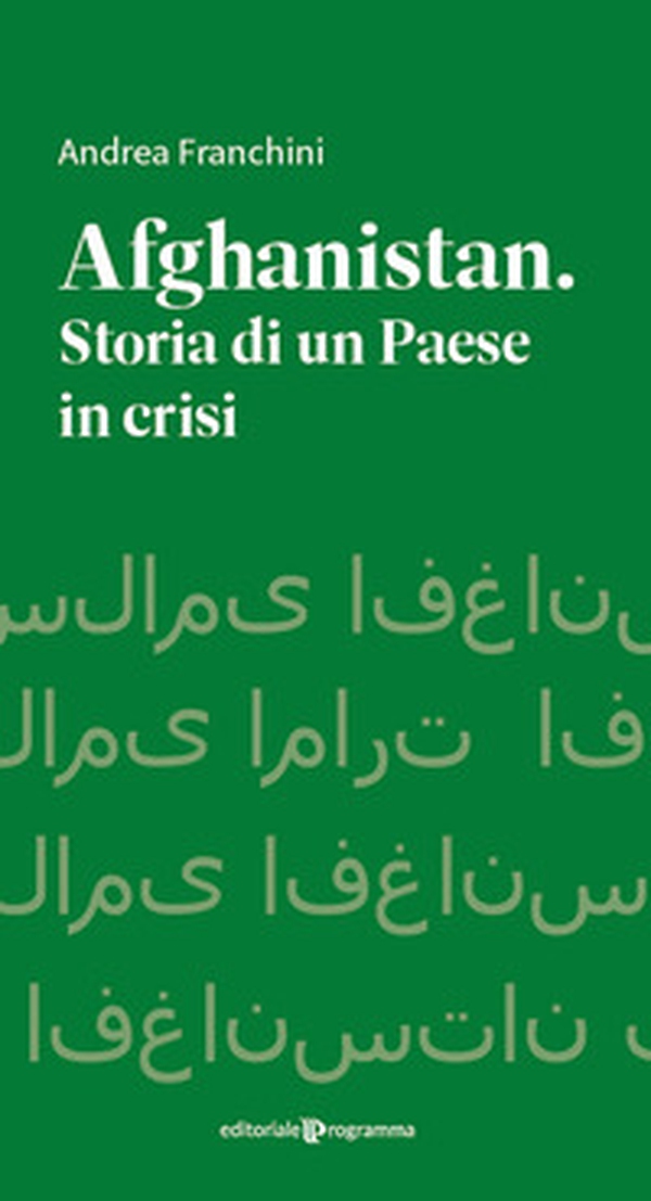 Afghanistan. Storia di un paese in crisi - Librerie.coop Afghanistan. Storia di un paese in crisi - Librerie.coop