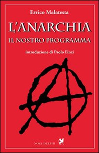 L'anarchia. Il nostro programma - Librerie.coop