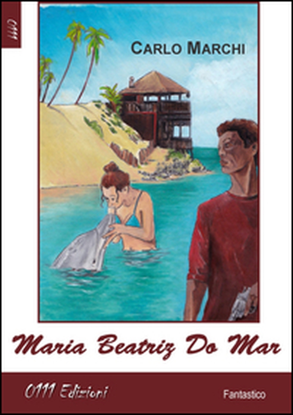 Maria Beatriz Do Mar - Librerie.coop Maria Beatriz Do Mar - Librerie.coop