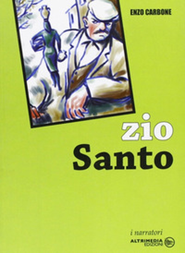 Zio Santo - Librerie.coop Zio Santo - Librerie.coop