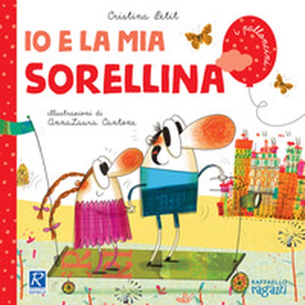 Io e mia sorellina - Librerie.coop Io e mia sorellina - Librerie.coop