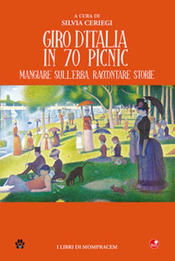 Giro d'Italia in 70 picnic. Mangiare sull'erba, raccontare storie - Librerie.coop Giro d'Italia in 70 picnic. Mangiare sull'erba, raccontare storie - Librerie.coop
