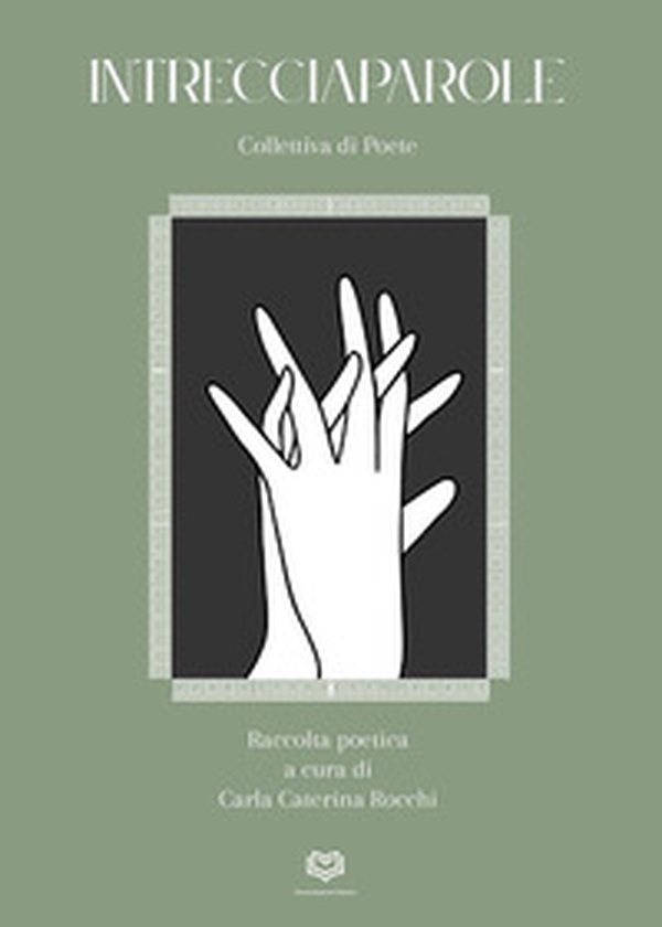 Intrecciaparole. Collettiva di poete - Librerie.coop Intrecciaparole. Collettiva di poete - Librerie.coop